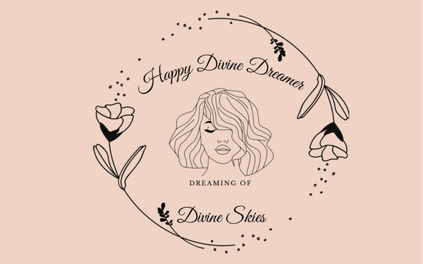 Happy Divine Dreamer 